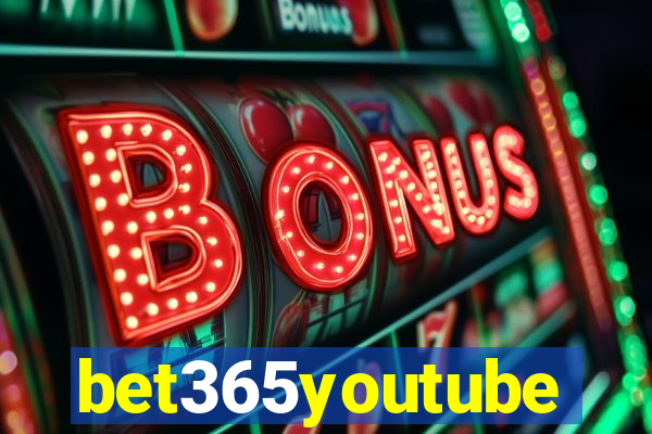 bet365youtube