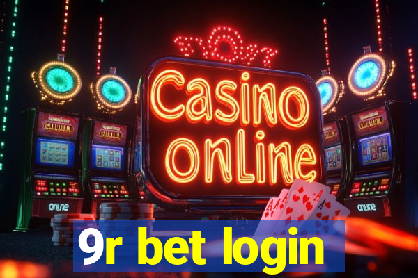 9r bet login