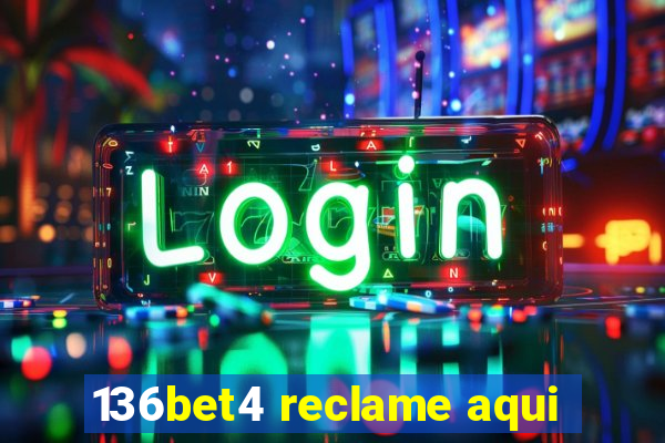 136bet4 reclame aqui