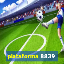 plataforma 8839