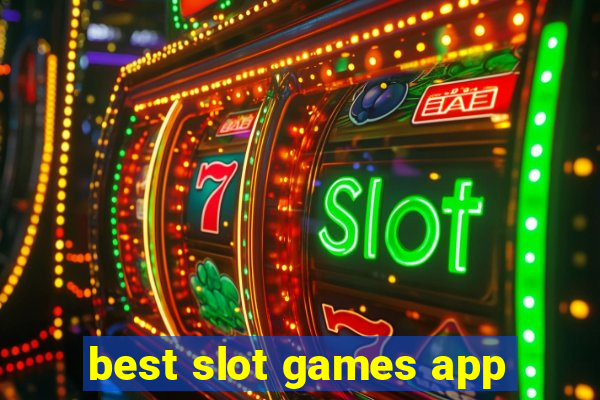 best slot games app