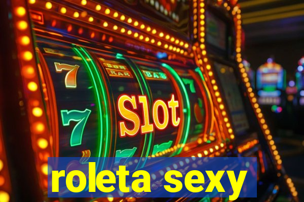 roleta sexy