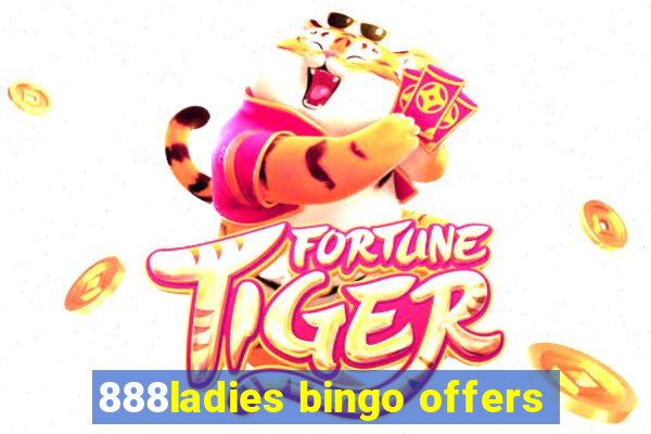 888ladies bingo offers