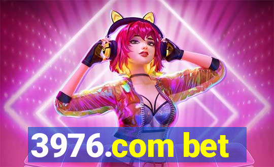 3976.com bet