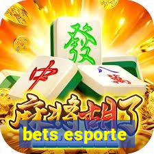 bets esporte