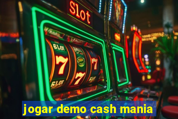 jogar demo cash mania