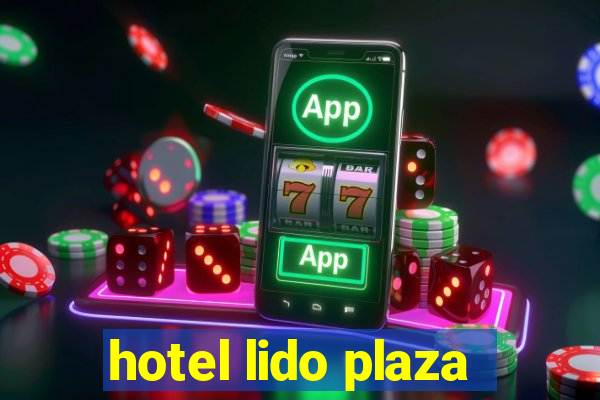 hotel lido plaza