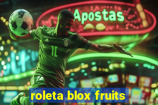 roleta blox fruits