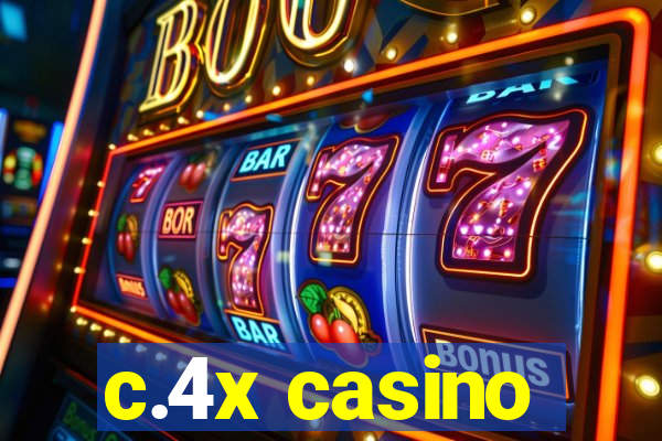 c.4x casino