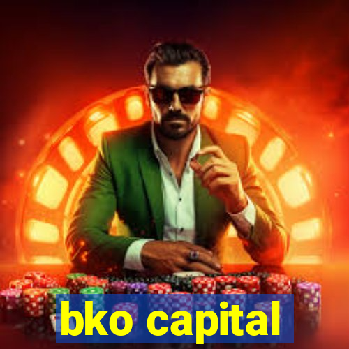 bko capital