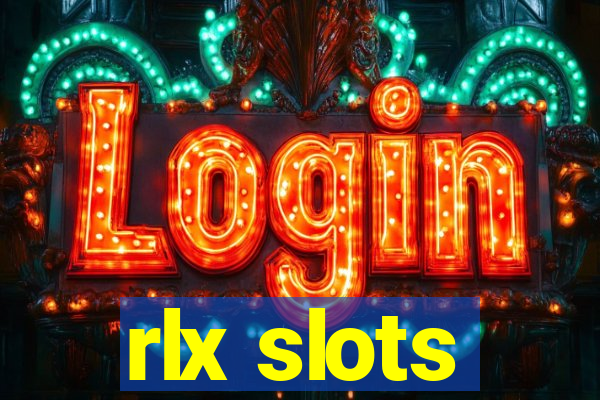 rlx slots