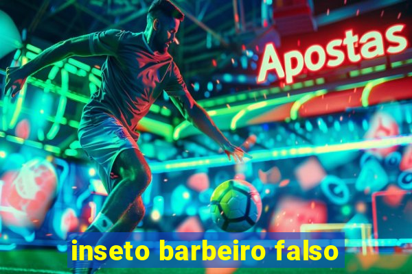 inseto barbeiro falso