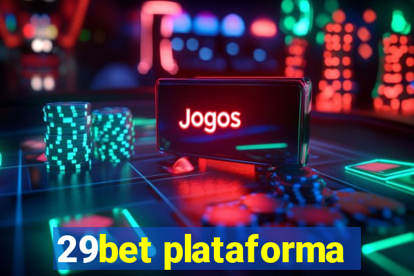 29bet plataforma