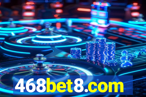 468bet8.com