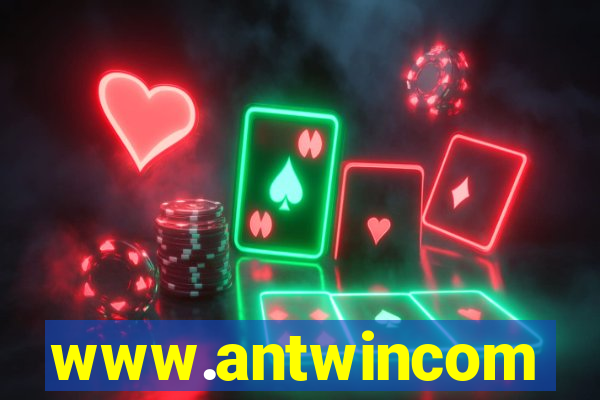 www.antwincom