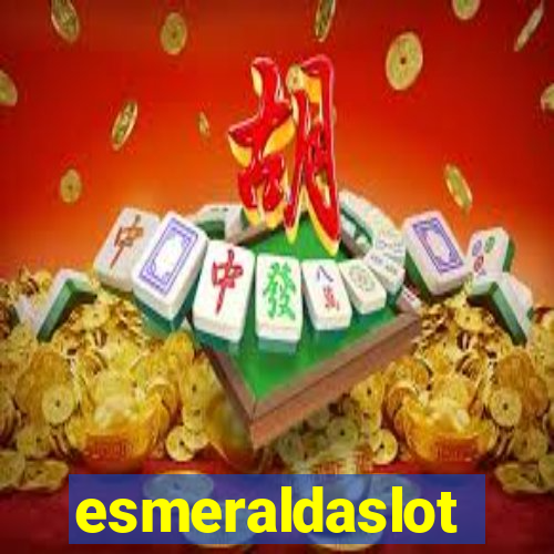 esmeraldaslot