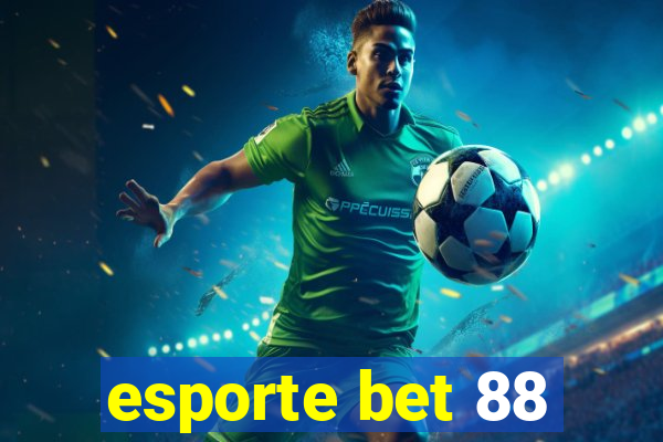 esporte bet 88