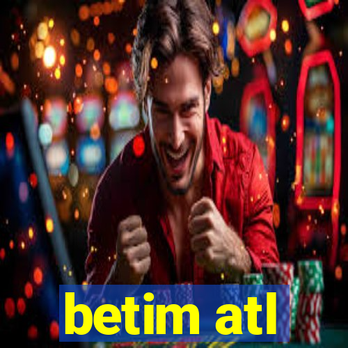 betim atl