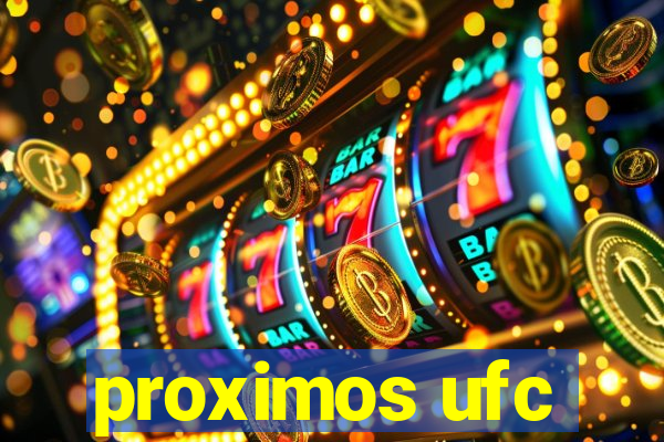 proximos ufc