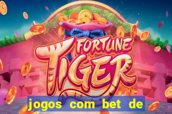 jogos com bet de 1 centavo