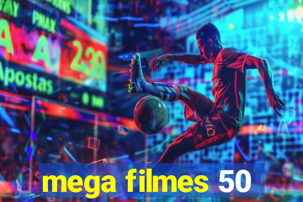 mega filmes 50