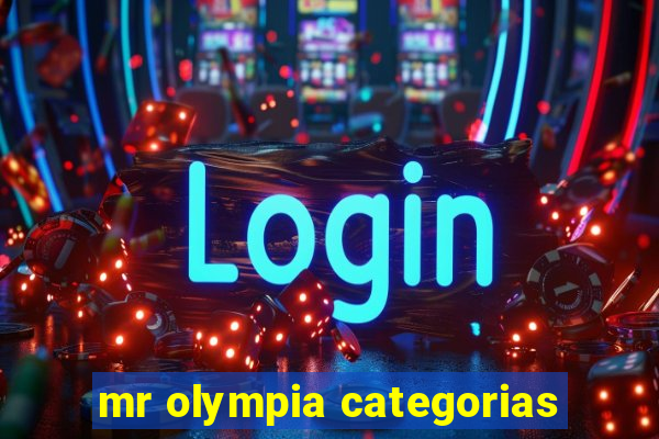 mr olympia categorias