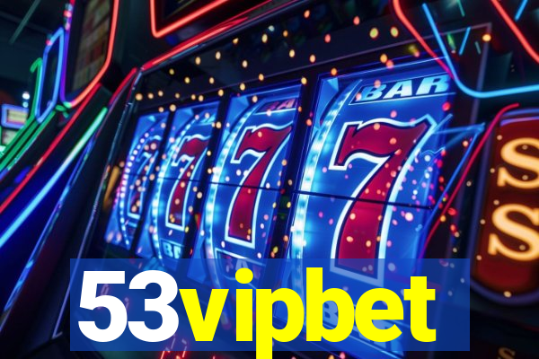 53vipbet