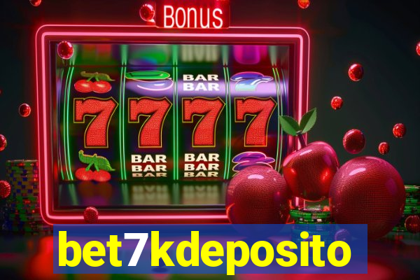 bet7kdeposito