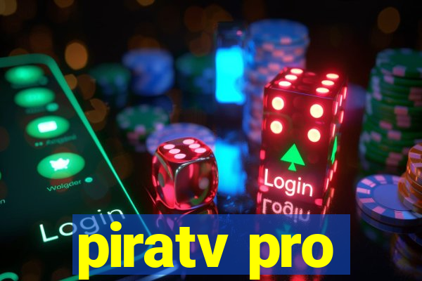 piratv pro