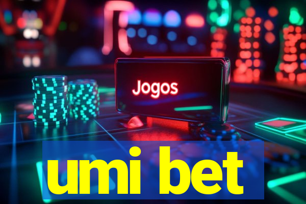 umi bet