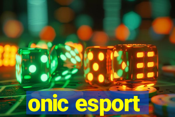 onic esport