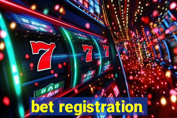 bet registration