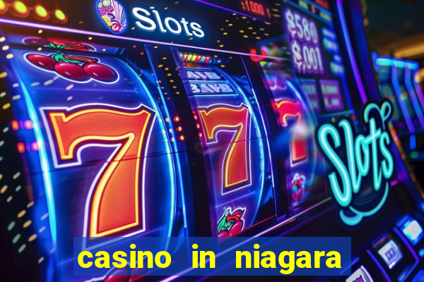 casino in niagara falls ontario