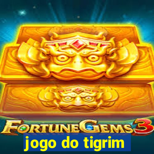 jogo do tigrim