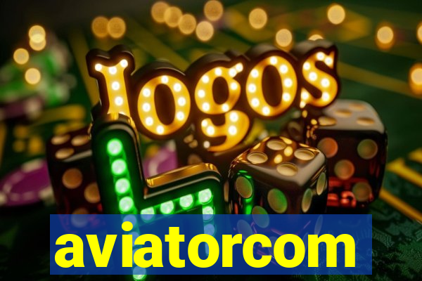 aviatorcom