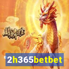 2h365betbet