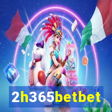 2h365betbet