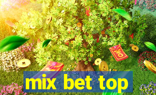 mix bet top