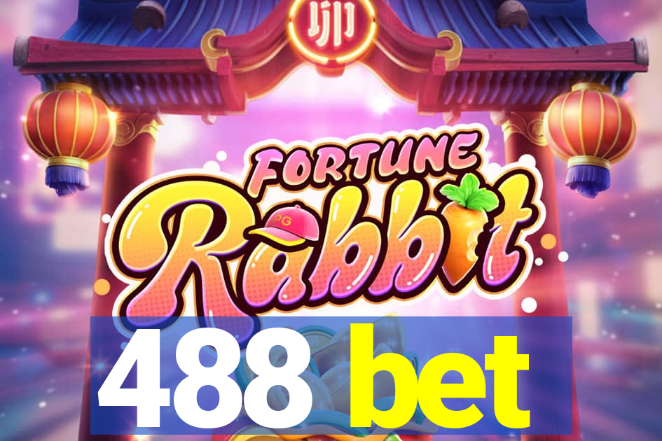 488 bet