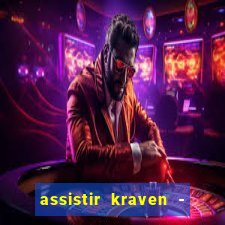 assistir kraven - o caçador pobreflix