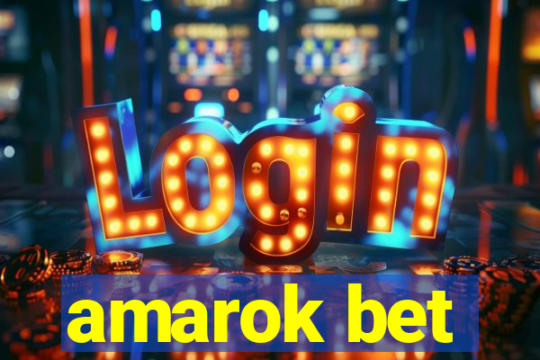 amarok bet