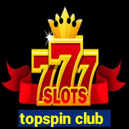 topspin club