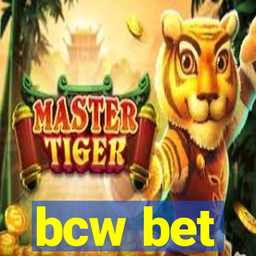 bcw bet