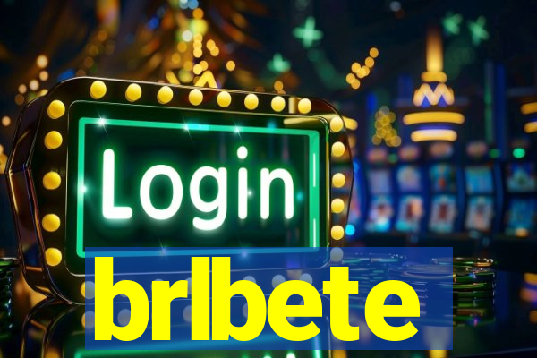 brlbete