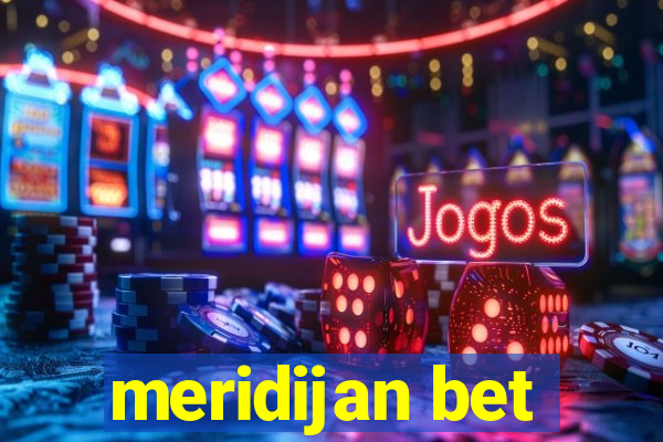 meridijan bet