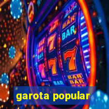 garota popular