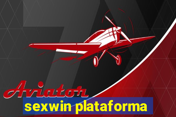 sexwin plataforma