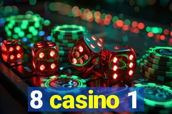 8 casino 1