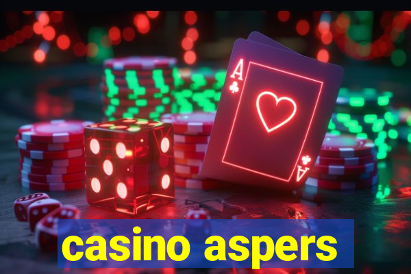 casino aspers