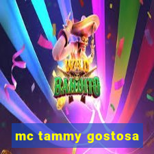 mc tammy gostosa